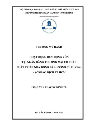Luận văn hoạt động huy động vốn tại ngân hàng thương mại cổ phần phát triển nhà đồng bằng sông cửu long sở giao dịch tp hcm