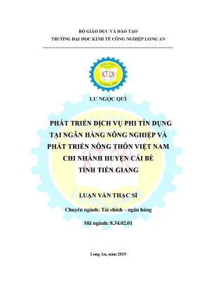 Luận văn phát triển dịch vụ phi tín dụng tại ngân hàng nông nghiệp và phát triển nông thôn việt nam chi nhánh huyện cái bè tỉnh tiền giang