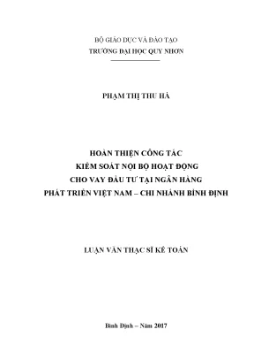 Luận văn hoàn thiện công tác kiểm soát nội bộ hoạt động cho vay đầu tư tại ngân hàng phát triển việt nam chi nhánh bình định