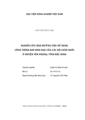 Luận văn nghiên cứu ảnh hưởng việc sử dụng công trình khí sinh học của các hộ chăn nuôi ở huyện yên phong tỉnh bắc ninh