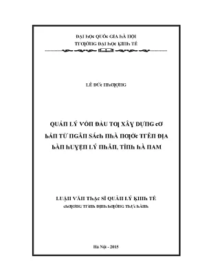 Luận văn quản lý vốn đầu tư xây dựng cơ bản từ ngân sách nhà nước trên địa bàn huyện lý nhân tỉnh hà nam