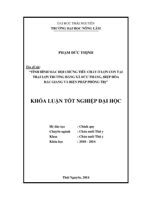Luận văn tình hình mắc hội chứng tiêu chảy ở lợn con tại trại lợn trường hằng xã đức thắng huyện hiệp hòa tỉnh bắc giang và biện pháp phòng trị