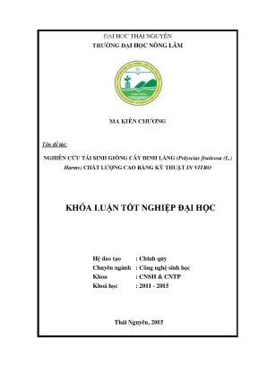 Luận văn nghiên cứu tái sinh cây đinh lăng polyscias fruticosa l harms chất lượng cao bằng kỹ thuật in vitro