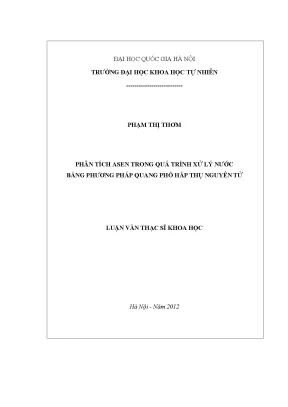 Luận văn thạc sĩ phân tích asen trong quá trình xử lý nước bằng phương pháp quang phổ hấp thụ nguyên tử vnu lvts08w