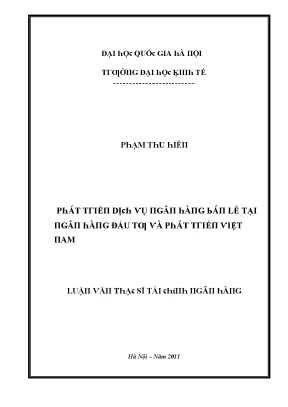 Luận văn phát triển dịch vụ ngân hàng bán lẻ tại ngân hàng đầu tư và phát triển việt nam