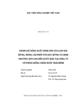 Luận văn đánh giá năng suất sinh sản của lợn nái rừng móng cái phối với đực rừng và sinh trưởng đời con đến xuất bán tại công ty cổ phần giống chăn nuôi thái bình