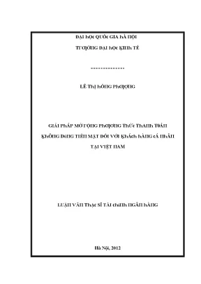 Luận văn giải pháp mở rộng phương thức thanh toán không dùng tiền mặt đối với khách hàng cá nhân tại việt nam