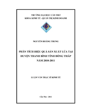 Luận văn phân tích hiệu quả sản xuất lúa tại huyện thanh bình tỉnh đồng tháp năm 2010 2011