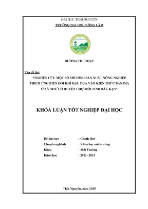 Luận văn nghiên cứu một số mô hình sản xuất nông nghiệp thích ứng biến đổi khí hậu dựa vào kiến thức bản địa ở xã như cố huyện chợ mới tỉnh bắc kạn