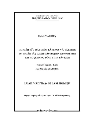 Luận văn nghiên cứu đặc điểm lâm học và tái sinh tự nhiên cây xoan đào pygeum arboreum endl tại huyện chợ đồn tỉnh bắc kạn
