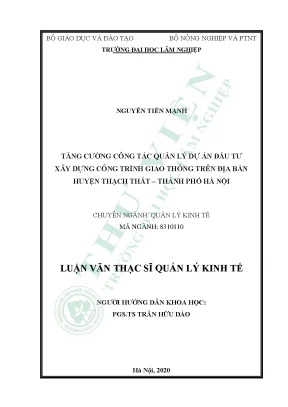 Tăng cường công tác quản lý dự án đầu tư xây dựng công trình giao thông trên địa bàn huyện thạch thất thành phố hà nội