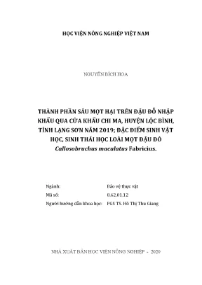 Luận văn thành phần sâu mọt hại trên đậu đỗ nhập khẩu qua cửa khẩu chi ma huyện lộc bình tỉnh lạng sơn năm 2019 đặc điểm sinh vật học sinh thái học loài mọt đậu đỏ callosobruchus maculatus fabricius