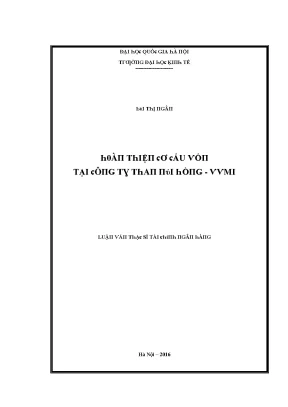 Luận văn hoàn thiện cơ cấu vốn tại công ty than núi hồng vvmi
