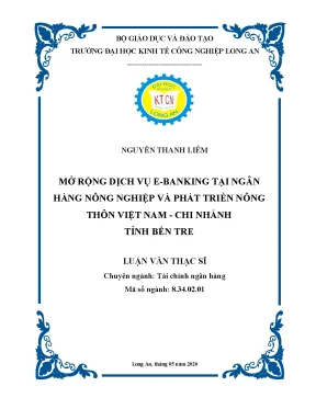 Luận văn mở rộng dịch vụ e banking tại ngân hàng nông nghiệp và phát triển nông thôn việt nam chi nhánh tỉnh bến tre