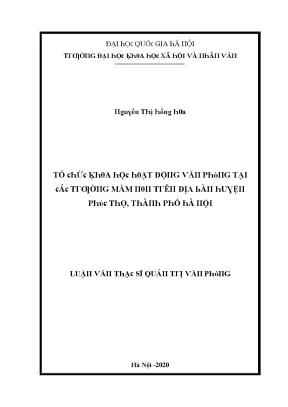 Luận văn thạc sĩ tổ chức khoa học hoạt động văn phòng tại các trường mầm non trên địa bàn huyện phúc thọ thành phố hà nội vnu lvts10