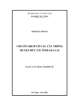 Luận văn chuyển dịch cơ cấu cây trồng huyện đức cơ tỉnh gia lai