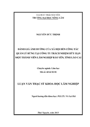 Luận văn đánh giá ảnh hưởng của xã hội đến công tác quản lý rừng tại công ty trách nhiệm hữu hạn một thành viên lâm nghiệp bảo yên tỉnh lào cai
