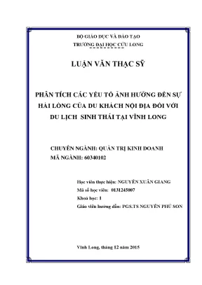 Luận văn phân tích các yếu tố ảnh hưởng đến sự hài lòng của du khách nội địa đối với du lịch sinh thái tại vĩnh long