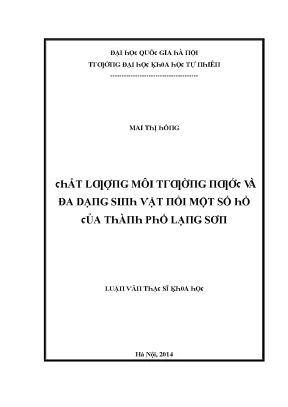 Luận văn thạc sĩ chất lượng môi trường nước và đa dạng sinh vật nổi một số hồ của thành phố lạng sơn vnu lvts004