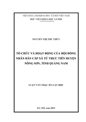 Tổ chức và hoạt động của hội đồng nhân dân cấp xã từ thực tiễn ở huyện nông sơn tỉnh quảng nam