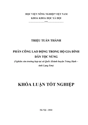 Phân công lao động trong hộ gia đình dân tộc nùng nghiên cứu trường hợp tạ xã quốc khánh huyện tràng định tỉnh lạng sơn