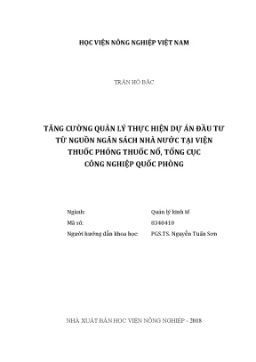 Luận văn tăng cường quản lý thực hiện dự án đầu tư từ nguồn ngân sách nhà nước tại viện thuốc phóng thuốc nổ tổng cục công nghiệp quốc phòng