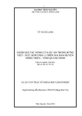 Luận văn đánh giá tác động của dự án trồng rừng việt đức kfw3 pha 1 trên địa bàn huyện đông triều tỉnh quảng ninh