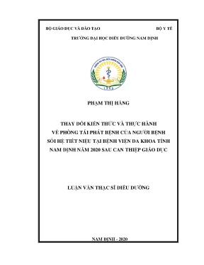 Luận văn thay đổi kiến thức và thực hành về phòng tái phát bệnh của người bệnh sỏi hệ tiết niệu tại bệnh viện đa khoa tỉnh nam định năm 2020 sau can thiệp giáo dục