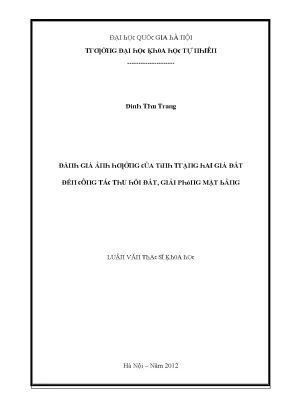 Luận văn thạc sĩ đánh giá ảnh hưởng của tình trạng hai giá đất đến công tác thu hồi đất giải phóng mặt bằng vnu lvts004