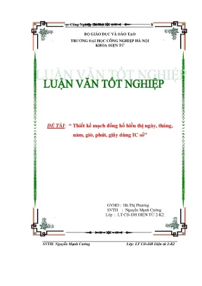 Luận văn thiết kế mạch đồng hồ hiển thị ngày tháng năm giờ phút giây dùng ic số