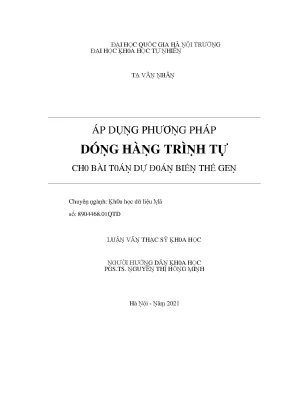 Luận văn thạc sĩ áp dụng phương pháp dóng hàng trình tự cho bài toán dự đoán biến thể gen
