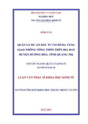 Luận văn quản lý dự án đầu tư cơ sở hạ tầng giao thông nông thôn trên địa bàn huyện hướng hóa tỉnh quảng trị