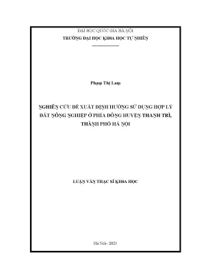 Luận văn thạc sĩ nghiên cứu đề xuất định hướng sử dụng hợp lý đất nông nghiệp ở phía đông huyện thanh trì thành phố hà nội