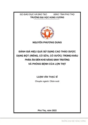 Đánh giá hiệu quả sử dụng cao thảo dược dạng bột riềng cỏ sữa cỏ xước trong khẩu phần ăn đến khả năng sinh trưởng và phòng bệnh của lợn thịt