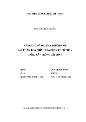 Luận văn nâng cao ăng lực cạnh tranh sản phẩm lúa giống của công ty cổ phần giống cây trồng bắc ninh