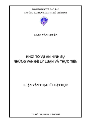 Khởi tố vụ án hình sự những vấn đề lý luận và thực tiễn
