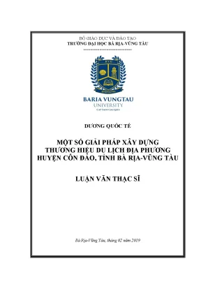 Luận văn một số giải pháp xây dựng thương hiệu du lịch địa phương huyện côn đảo tỉnh bà rịa vũng tàu