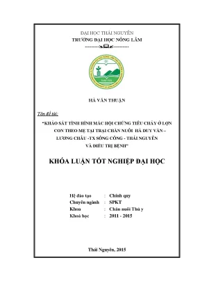Luận văn khảo sát tình hình mắc hội chứng tiêu chảy ở lợn con theo mẹ tại trại chăn nuôi hà duy văn lương châu tx sông công thái nguyên và điều trị bệnh
