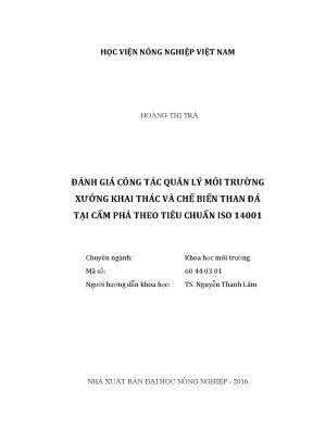 Luận văn đánh giá công tác quản lý môi trường xưởng khai thác và chế biến than đá tại cẩm phả theo tiêu chuẩn iso 14001