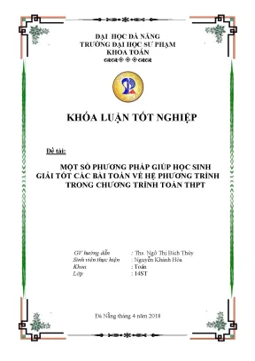 Luận văn một số phương pháp giúp học sinh giải tốt các bài toán về hệ phương trình trong chương trình toán thpt