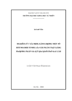Luận văn thạc sĩ nghiên cứu xác định hàm lượng một số nitrosamin trong các sản phẩm thịt bằng phương pháp sắc ký khí khối phổ hai lần vnu lvts08w