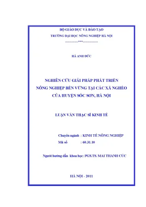 Luận văn ths nghiên cứu giải pháp phát triển nông nghiệp bền vững tại các xã nghèo của huyện sóc sơn hà nội