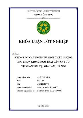 Chọn lọc các dòng tự phối chất lượng cho chọn giống ngô trái cây ăn tươi vụ xuân 2021 tại gia lâm hà nội