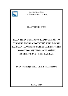 Luận văn hoàn thiện hoạt động kiểm soát rủi ro tín dụng trong cho vay hộ kinh doanh tại ngân hàng nnptnt việt nam chi nhánh huyện mđrăk tỉnh đắk lắk