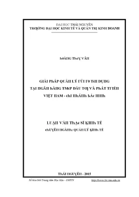 Luận văn giải pháp quản lý rủi ro tín dụng tại ngân hàng tmcp đầu tư và phát triển việt nam chi nhánh bắc ninh