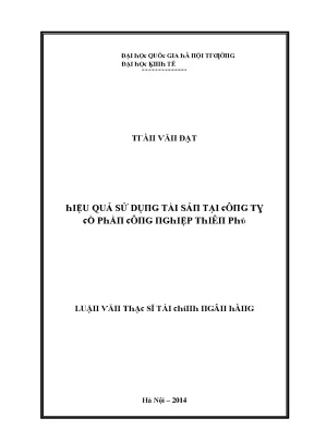 Luận văn hiệu quả sử dụng tài sản tại công ty cổ phần công nghiệp thiên phú