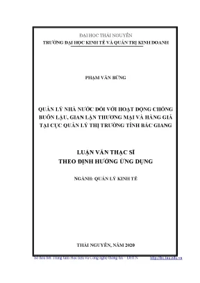 Luận văn quản lý kinh tế quản lý nhà nước đối với hoạt động chống buôn lậu gian lận thương mại và hàng giả tại cục quản lý thị trường tỉnh bắc giang