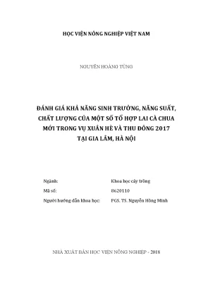 Luận văn đánh giá khả năng sinh trưởng năng suất chất lượng của một số tổ hợp lai cà chua mới trong vụ xuân hè và thu đông 2017 tại gia lâm hà nội
