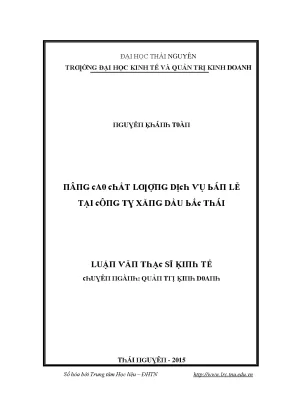 Luận văn nâng cao chất lượng dịch vụ bán lẻ tại công ty xăng dầu bắc thái