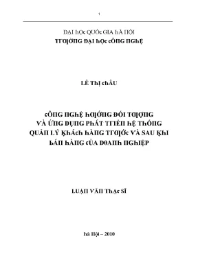 Luận văn công nghệ hướng đối tượng và ứng dụng phát triển hệ thống quản lý khách hàng trước và sau khi bán hàng của doanh nghiệp